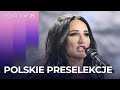 Polskie preselekcje na Eurowizję 2024 (Poland) | YOUR TOP 25