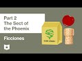 Ficciones by Jorge Luis Borges | The Sect of the Phoenix