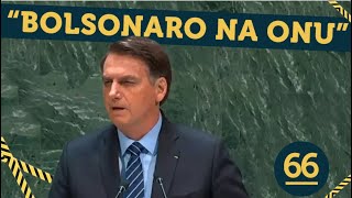 O DISCURSO DE BOLSONARO NA ONU - CASSETA & PLANETA