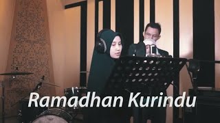 Spesial Ramadhan Ramadhan kurindu lirik