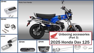 2025 Honda Dax 125 - (Part 3) Unboxing the accessories for our 2025 Dax 125