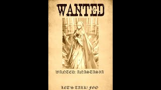 [FGO] WANTED: Anastasia Nikolaevna Romanova, Grand Duchess of Russia