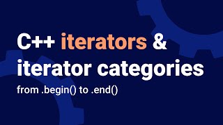 Iterators and iterator categories in C++