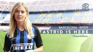 BARCELONA vs INTER with ASTRID ERICSSON | UEFA Champions League 2018/19 | #AstridIsHere