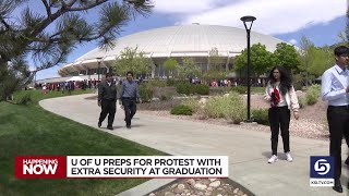 University of Utah is not allowing protestors to disrupt graduation ceremonies