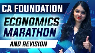 CA Foundation Economics Marathon and Revision | CA & CMA Foundation