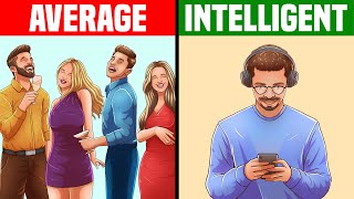 12 Signs of a Secretly Intelligent Person