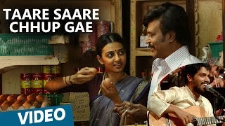 Kabali Hindi Songs | Taare Saare Chhup Gae Song | Rajinikanth | Pa Ranjith | Santhosh Narayanan