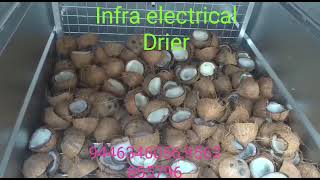 working vedeo... Infra Electrical Coconut Drier