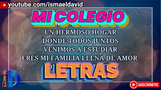 Canción A Mi Colegio + letra