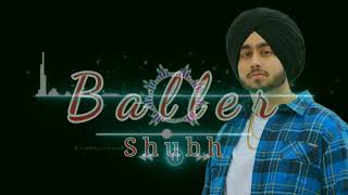 Baller by Shubh (Lyrics) Mix Track ! Mashup #Shubh #Baller #Lyrics #|kky