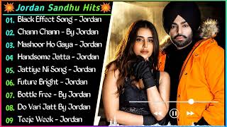 Jordan Sandhu New punjabi Songs || New Punjab jukebox 2022 || Best Jordan Punjabi Songs || New Songs