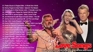 Duet Love Songs 💖 David Foster, James Ingram, Peabo Bryson, Lionel Richie, Dan Hill, Kenny Rogers