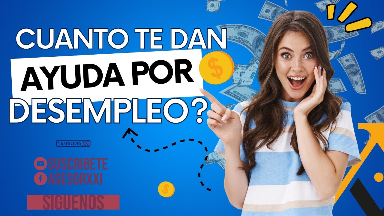 Cuanto Te Dan De Ayuda Por Desempleo? Conoce Como Funciona! - YouTube