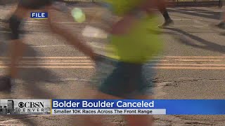 COVID In Colorado: Bolder Boulder Canceled Again, Organizers Plan Smaller 10K Races