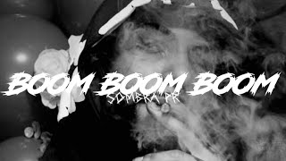 BOOM BOOM BOOM-SOMBRAPR (FULL PREVIEW)