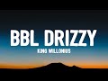 King Willonius - BBL Drizzy (Lyrics)