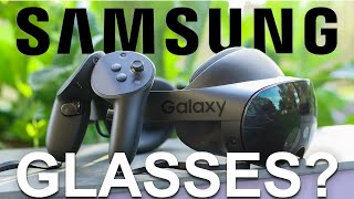 New Samsung Devices Inbound! - My Thoughts on Galaxy Glasses, Watch6, Buds3, Fold5, Flip5