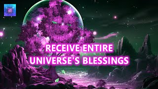 Receive Entire Universe's Blessings in 15 Minutes ~ You Will Have a Financial Breakthrough ~ 432hz