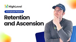 Retention and Ascension