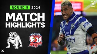 NRL 2024 | Bulldogs v Roosters | Match Highlights