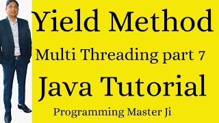 yield() method in Thread | Yield() Method in Java Multithreading | java Multithreading in hindi