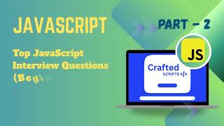 JavaScript Interview Questions – Intermediate Level | Part 2