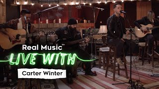 Live With: Carter Winter - Higher On You