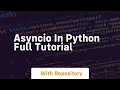 Asyncio in python full tutorial