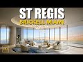 ST REGIS RESIDENCES MIAMI BRICKELL | Miami Penthouse | Full Access Open House | Peter J Ancona