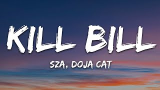 SZA - Kill Bill (Lyrics) ft. Doja Cat