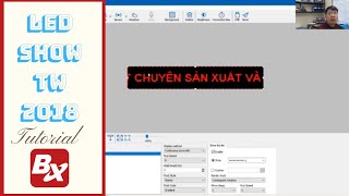 Hướng dẫn lập trình LedshowTW 2018 | How to use Ledshow2018