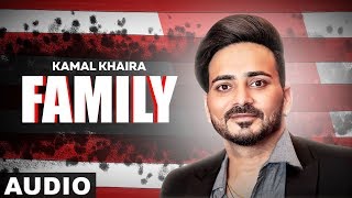 Family (Full Audio) | Kamal Khaira Feat Preet Hundal | Latest Punjabi Songs 2019 | Speed Records