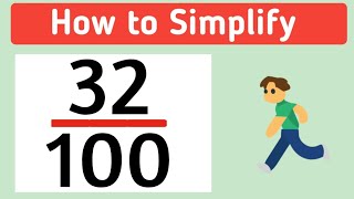 How to Simplify the Fraction 32/100 | 32/100 Simplified