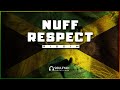 NUFF RESPECT RIDDIM - [Free] Reggae Instrumental Beat 2024