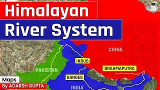 Himalayan River System Through Maps | UPSC Mains Exam | StudyIQ