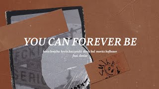 You Can Forever Be - Boris Brejcha, Kevin Kaczynski, Deniz Bul, Moritz Hofbauer feat. Denise