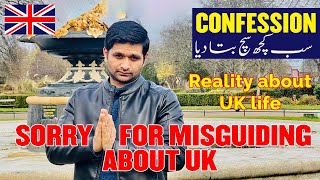 My Confession About UK Life | How I misguided Students in UK | UK Life Reality