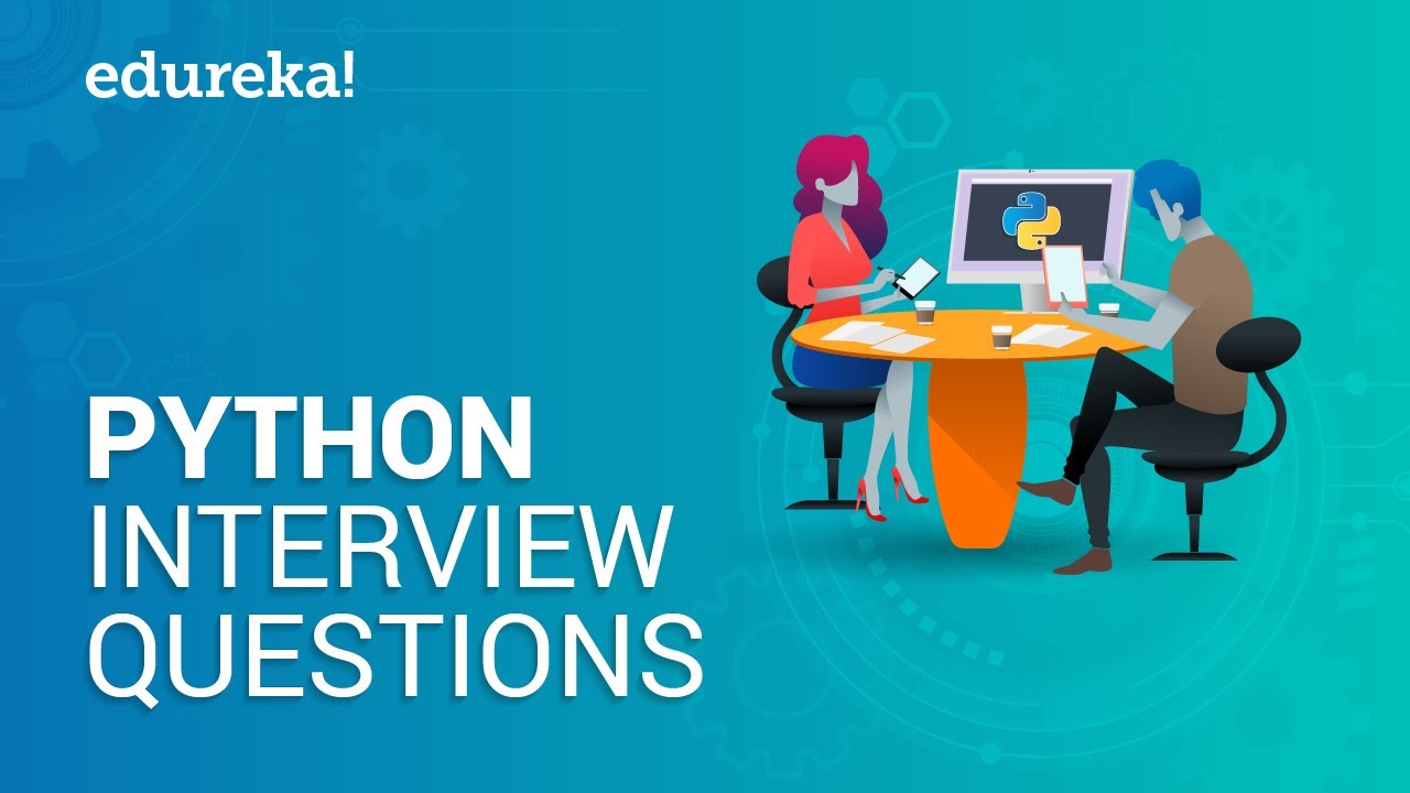 Python Interview Questions And Answers | Python Interview Preparation ...