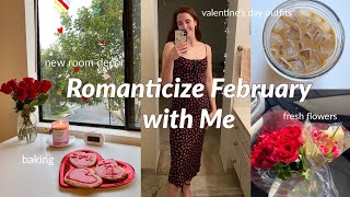 ROMANTICIZING FEBRUARY! 💌 *pinterest inspired* room decor, baking, outfit ideas