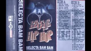 Selecta Bam Bam  mixtape (Side B) pure fiya for lovers of reggae hip/hop