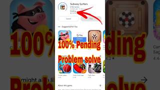 App pending problem solve | Play store Apps not download #shorts #trending