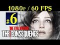 The Evil Within: The Consequence - Walkthrough Part 6 Gameplay 1080p 60FPS PC/PS4/XBOX ONE