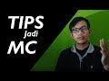 TIPS JADI MC