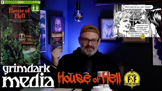 Grimdark Media  - House of Hell  (1984 Game Book)