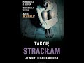 jenny blackhurst tak cię straciłam audiobook pl całość thriller sensacja kryminał po polsku