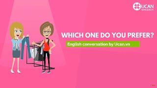 Learn English Conversation: Lesson 6. Which one do you prefer?