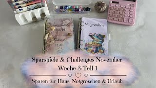 🦋Sparspiele & Challenges November Woche 3/Teil 1 | Sparen für Haus, Notgroschen & Urlaub🦋