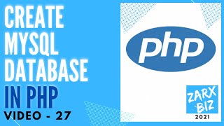 #27 How to create MySQL Database for PHP | PHP Tutorial | Learn PHP Programming | PHP Lesson