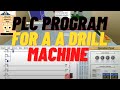 Lect#19 PLC Program to Control a Drill Machine